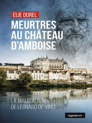 cover image of Meurtres au château d'Amboise